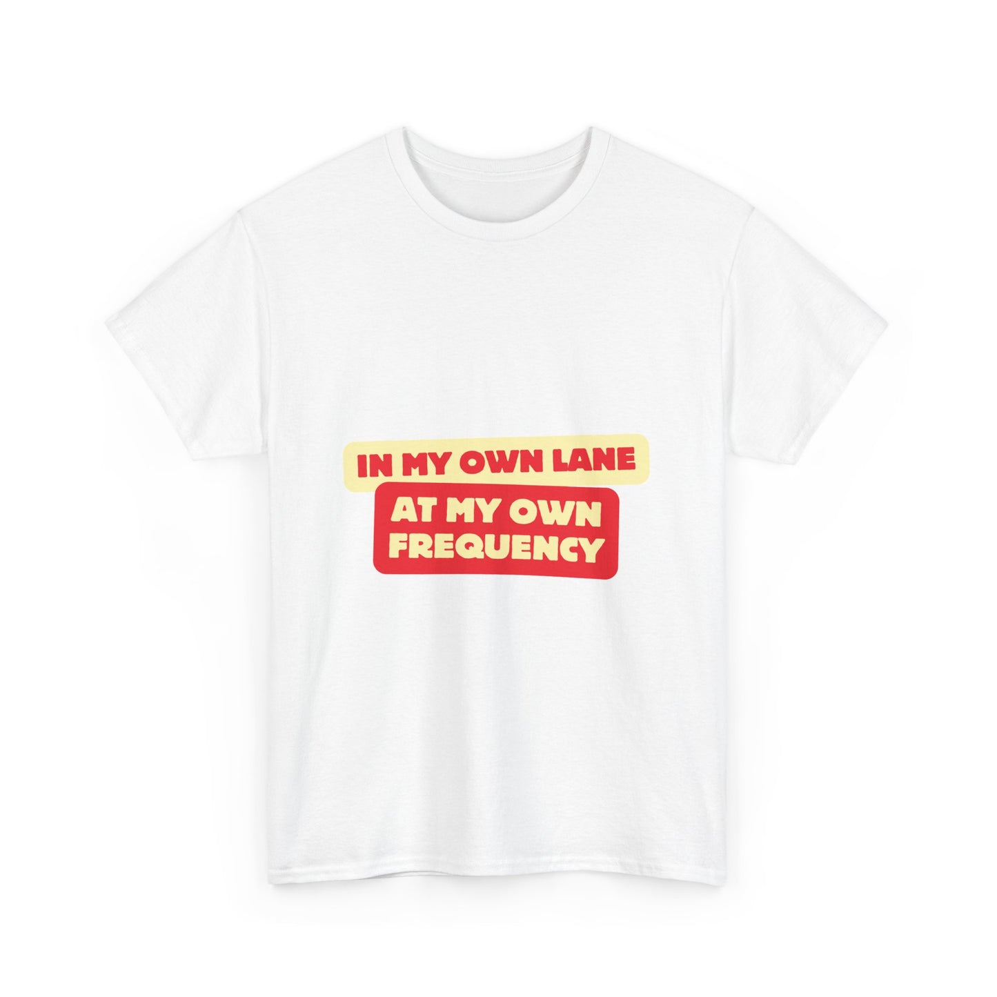 Motivational Quote 'In My Own Lane, At My Own Frequency' Unisex Heavy Cotton Tee, Inspirational, Positive Vibes, Self Care, Unisex Sweatshirt, Gift Idea t shirt