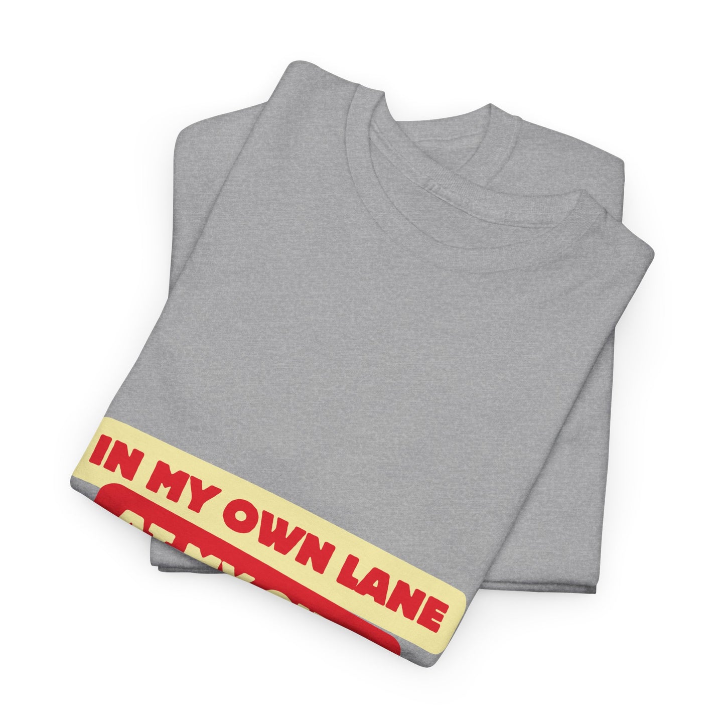 Motivational Quote 'In My Own Lane, At My Own Frequency' Unisex Heavy Cotton Tee, Inspirational, Positive Vibes, Self Care, Unisex Sweatshirt, Gift Idea t shirt