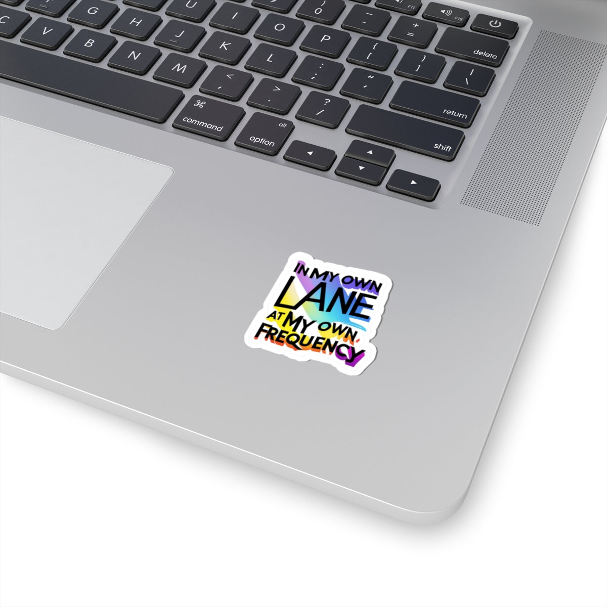 Kiss-Cut Stickers - 'In my own lane, at my own frequency' Phrase Sticker, Dynamic Typography, Vibrant Colors, Individuality Decal, Modern