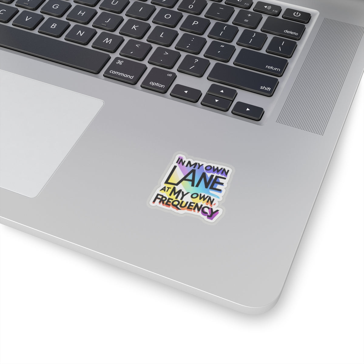 Kiss-Cut Stickers - 'In my own lane, at my own frequency' Phrase Sticker, Dynamic Typography, Vibrant Colors, Individuality Decal, Modern