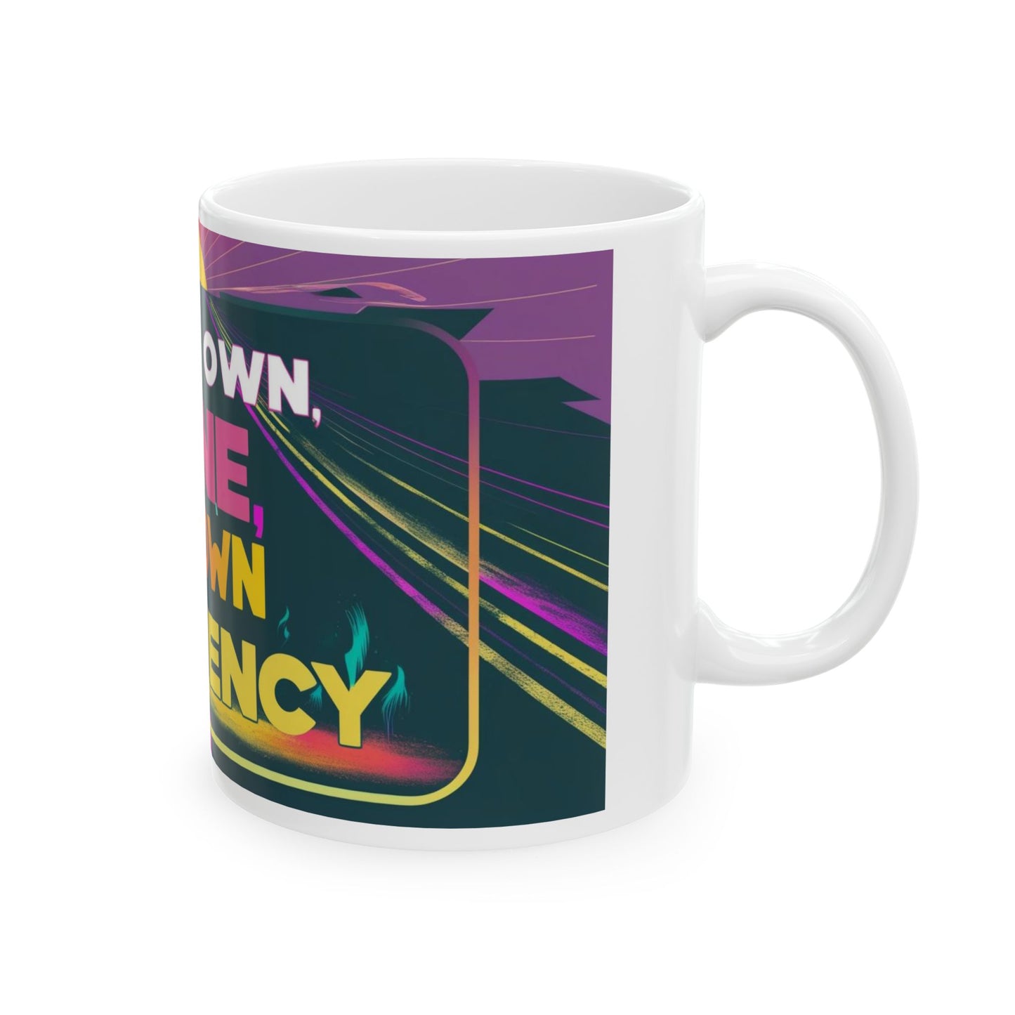 Motivational Quote "In My Own Lane, At My Own Frequency" Ceramic Mug, Inspirational Coffee Cup, Positive Vibes Tea Mug, Self Care Gift Idea