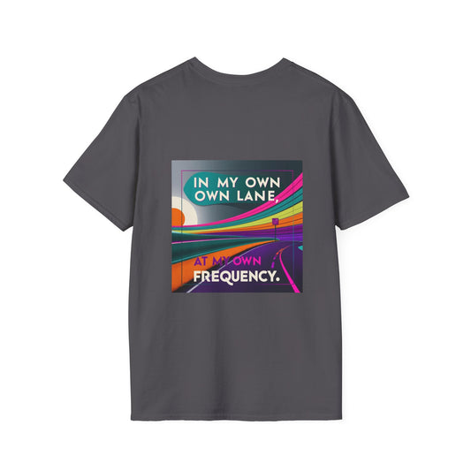 Motivational, Positive Vibes, Self Care, Gift Idea, Inspirational tshirt, In My Own Lane, At My Own Frequency Unisex Softstyle T-Shirt,