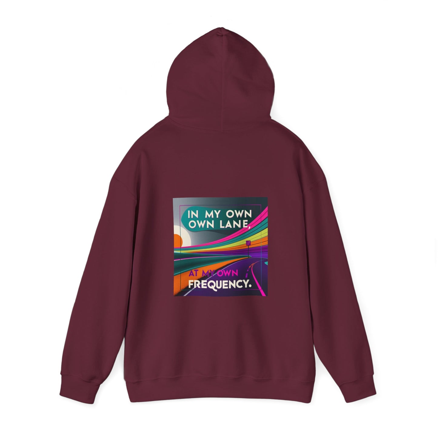 Motivational Quote "In My Own Lane, At My Own Frequency" Unisex Hoodie, Inspirational Positive Vibes Self Care Gift Idea